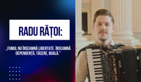Radu Rățoi: „Fumul nu înseamnă libertate. Înseamnă dependență, tăcere, boală.”