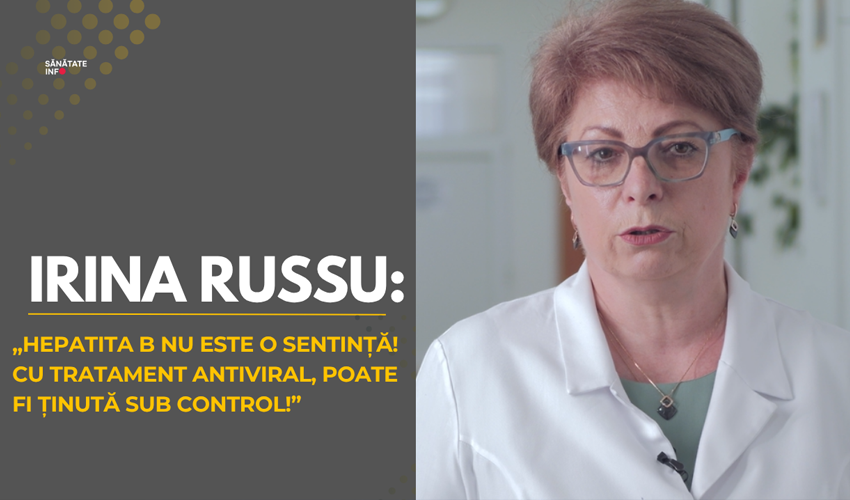 Irina Russu: „Hepatita B nu este o sentință! Cu tratament antiviral, poate fi ținută sub control!”