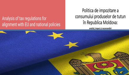Politicile de accizare a produselor din tutun trebuie consolidate pentru a proteja sănătatea populației și a susține integrarea europeană a Moldovei